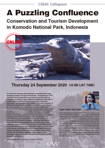 CSEAS Colloquium(ONLINE): A Puzzling Confluence: Conservation and Tourism Development in Komodo National Park, Indonesia