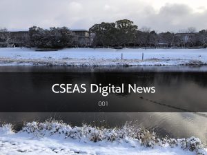 CSEAS Digital News Issue 1 – 2022/01/25