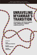 Unraveling Myanmar’s Transition