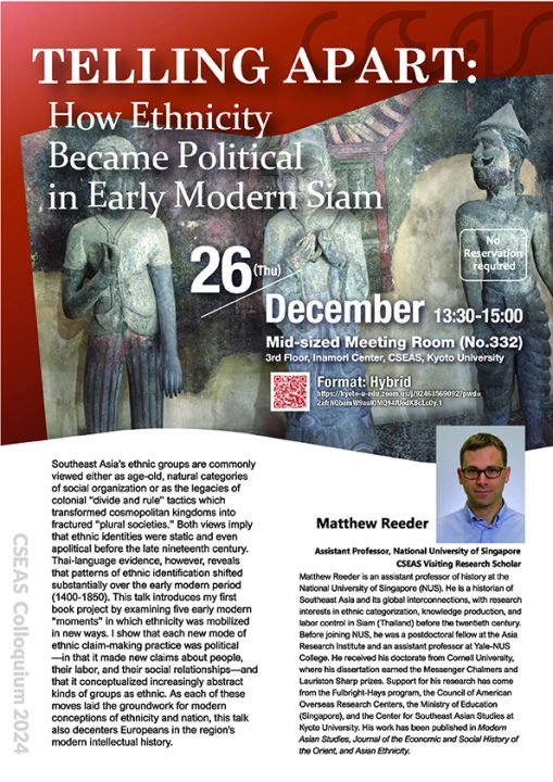 CSEAS Colloquium by Matthew Reeder “Telling Apart: How Ethnicity Became Political in Early Modern Siam”